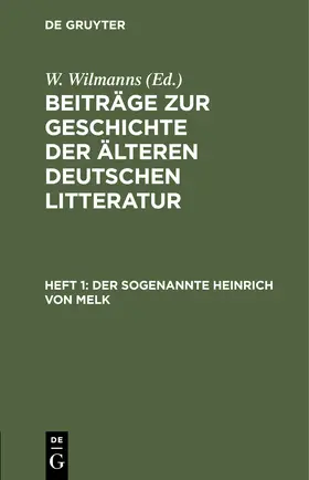 Wilmanns |  Der sogenannte Heinrich von Melk | Buch |  Sack Fachmedien