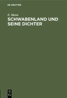 Mann |  Schwabenland und seine Dichter | Buch |  Sack Fachmedien