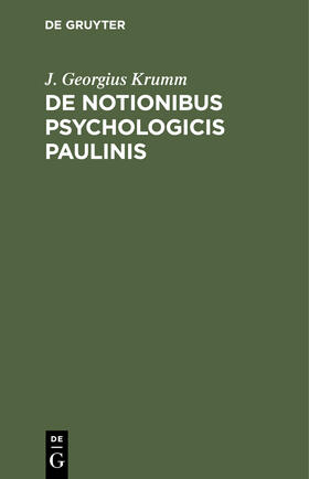 Krumm |  De notionibus psychologicis Paulinis | Buch |  Sack Fachmedien