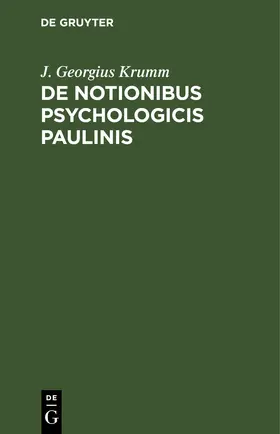 Krumm |  De notionibus psychologicis Paulinis | eBook | Sack Fachmedien