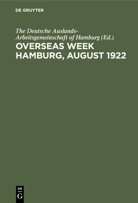  Overseas Week Hamburg, August 1922 | Buch |  Sack Fachmedien