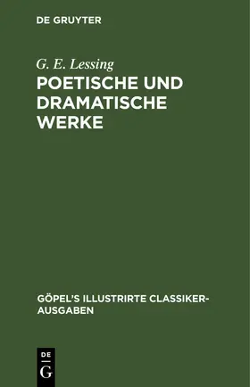 Lessing |  Poetische und dramatische Werke | eBook | Sack Fachmedien