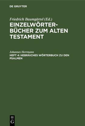 Herrmann |  Hebräiches Wörterbuch zu den Psalmen | eBook | Sack Fachmedien