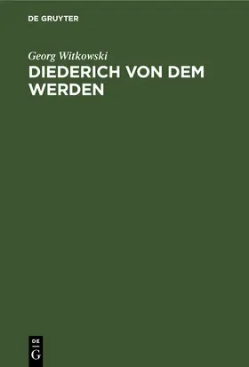 Witkowski |  Diederich von dem Werden | eBook | Sack Fachmedien