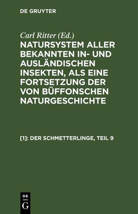 Jablonsky / Herbst / Ritter |  Der Schmetterlinge, Teil 9 | eBook | Sack Fachmedien