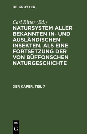Jablonsky / Herbst / Ritter |  Der Käfer, Teil 7 | eBook | Sack Fachmedien