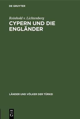 Lichtenberg |  Cypern und die Engländer | eBook | Sack Fachmedien