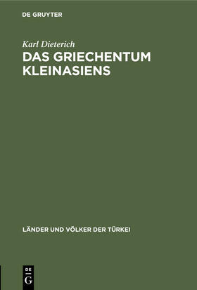 Dieterich |  Das Griechentum Kleinasiens | Buch |  Sack Fachmedien