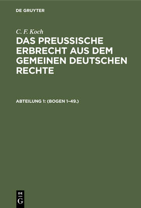 Koch |  (Bogen 1-49.) | Buch |  Sack Fachmedien