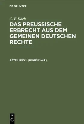 Koch |  (Bogen 1–49.) | eBook | Sack Fachmedien