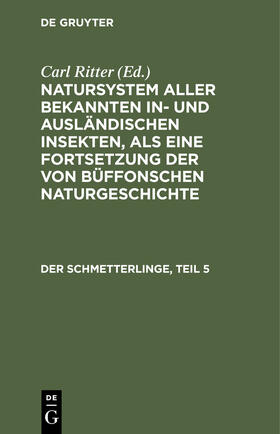 Jablonsky / Herbst / Ritter |  Der Schmetterlinge, Teil 5 | eBook | Sack Fachmedien