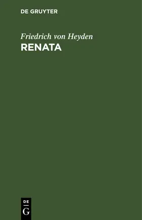 Heyden |  Renata | eBook | Sack Fachmedien