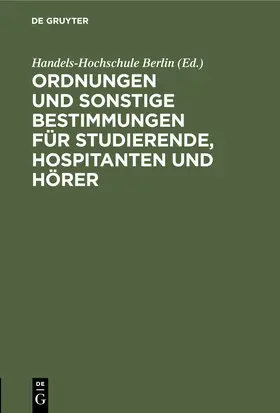  Ordnungen und sonstige Bestimmungen für Studierende, Hospitanten und Hörer | eBook | Sack Fachmedien