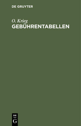 Krieg |  Gebührentabellen | Buch |  Sack Fachmedien