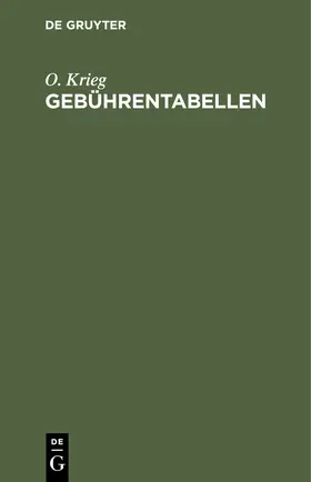 Krieg |  Gebührentabellen | eBook | Sack Fachmedien