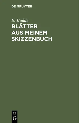 Budde |  Blätter aus meinem Skizzenbuch | eBook | Sack Fachmedien