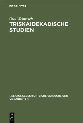 Weinreich | Triskaidekadische Studien | Buch | 978-3-11-245599-9 | sack.de