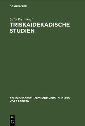 Weinreich |  Triskaidekadische Studien | eBook | Sack Fachmedien