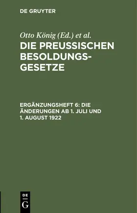 König / Erythropel |  Die Änderungen ab 1. Juli und 1. August 1922 | eBook | Sack Fachmedien