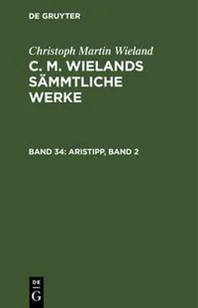 Wieland | Aristipp, Band 2 | Buch | 978-3-11-245747-4 | sack.de