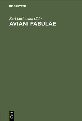 Lachmann |  Aviani Fabulae | Buch |  Sack Fachmedien