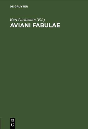 Lachmann |  Aviani Fabulae | eBook | Sack Fachmedien