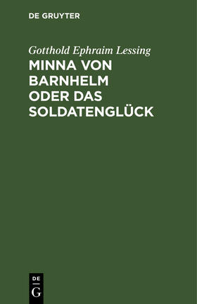  Minna von Barnhelm oder das Soldatenglück | eBook | Sack Fachmedien