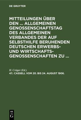 Crüger |  Cassell, vom 20. bis 24. August 1906. | eBook | Sack Fachmedien