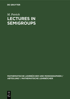 Petrich |  Lectures in Semigroups | Buch |  Sack Fachmedien