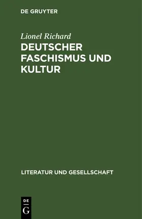 Richard |  Deutscher Faschismus und Kultur | Buch |  Sack Fachmedien