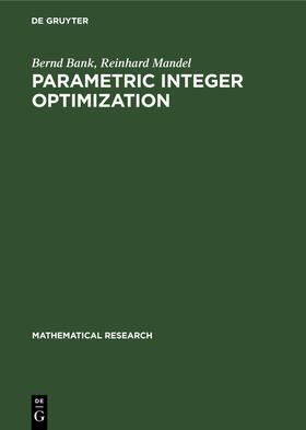 Mandel / Bank |  Parametric Integer Optimization | Buch |  Sack Fachmedien