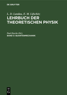 Ziesche / Pitajewski |  Quantenmechanik | eBook | Sack Fachmedien