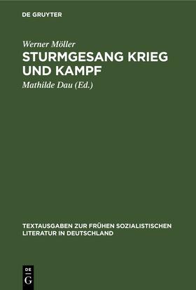 Möller / Dau |  Sturmgesang Krieg und Kampf | Buch |  Sack Fachmedien