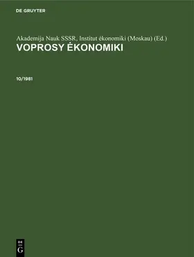 Akademija Nauk SSSR, Institut ekonomiki (Moskau) / Akademija Nauk SSSR, Institut ekonomiki (Moskau) |  Voprosy ekonomiki. 10/1981 | eBook | Sack Fachmedien