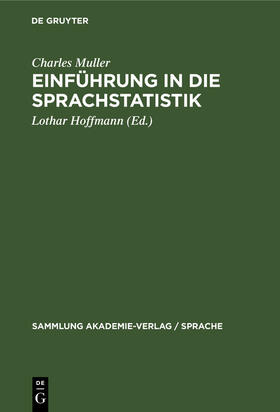 Muller / Hoffmann |  Einführung in die Sprachstatistik | Buch |  Sack Fachmedien