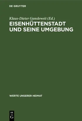 Gansleweit |  Eisenhüttenstadt und seine Umgebung | Buch |  Sack Fachmedien