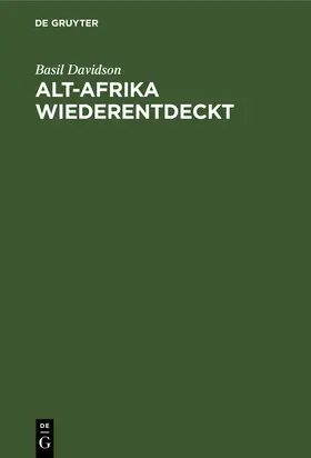 Davidson |  Alt-Afrika Wiederentdeckt | eBook | Sack Fachmedien