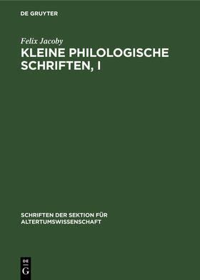 Jacoby / Mette |  Kleine Philologische Schriften, I | eBook | Sack Fachmedien
