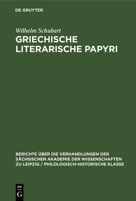 Schubart |  Griechische literarische Papyri | eBook | Sack Fachmedien