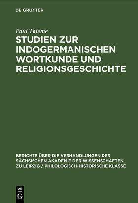 Thieme |  Studien zur indogermanischen Wortkunde und Religionsgeschichte | Buch |  Sack Fachmedien