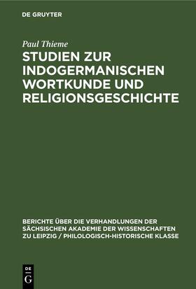 Thieme |  Studien zur indogermanischen Wortkunde und Religionsgeschichte | eBook | Sack Fachmedien