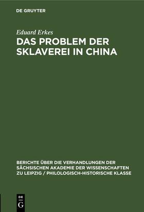Erkes |  Das Problem der Sklaverei in China | eBook | Sack Fachmedien
