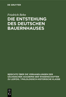 Behn |  Die Entstehung des Deutschen Bauernhauses | Buch |  Sack Fachmedien
