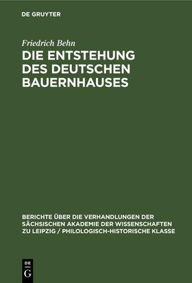 Behn |  Die Entstehung des Deutschen Bauernhauses | eBook | Sack Fachmedien