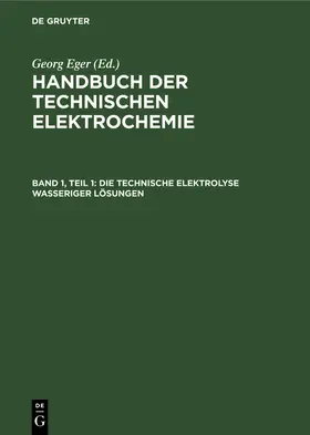 Bach / Adamec |  Die technische Elektrolyse wasseriger Lösungen | Buch |  Sack Fachmedien