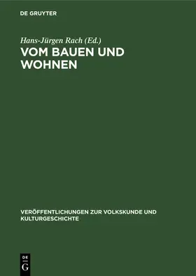 Rach |  Vom Bauen und Wohnen | Buch |  Sack Fachmedien