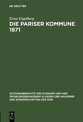 Engelberg |  Die Pariser Kommune 1871 | Buch |  Sack Fachmedien