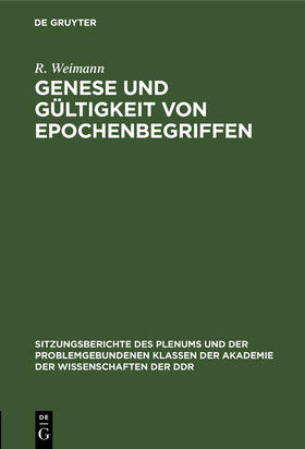 Engelberg / Weimann / Bahner |  Genese und Gültigkeit von Epochenbegriffen | Buch |  Sack Fachmedien