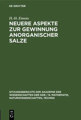 Emons |  Neuere Aspekte zur Gewinnung anorganischer Salze | Buch |  Sack Fachmedien