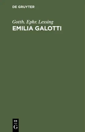 Lessing |  Emilia Galotti | eBook | Sack Fachmedien